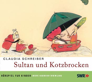 Sultan und Kotzbrocken